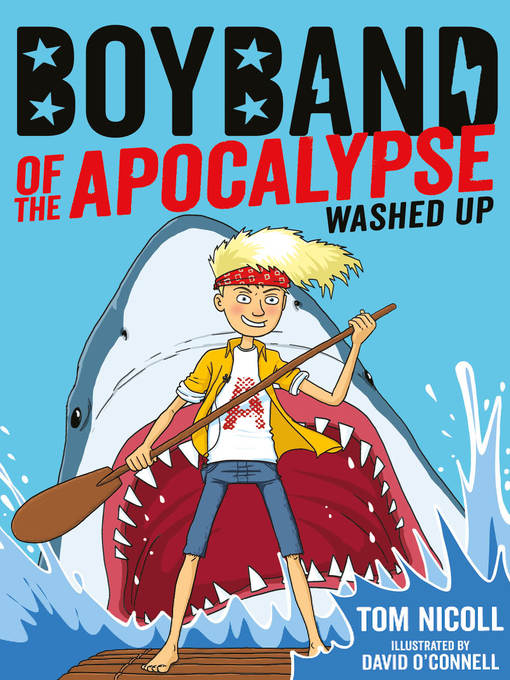 Title details for Boyband of the Apocalypse by Tom Nicoll - Available